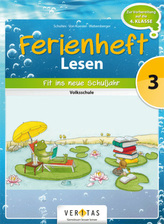 Ferienheft Lesen - Volksschule 3. Klasse