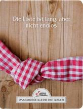 Die Liste ist lang, aber nicht endlos. Das große kleine Notizbuch