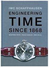 IWC. Engineering Time since 1868.