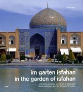 Im Garten Isfahan. In the garden of Isfahan
