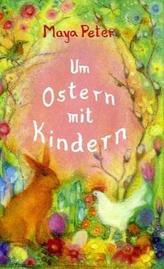 Um Ostern mit Kindern