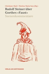 Rudolf Steiner über Goethes 'Faust'. Bd.2
