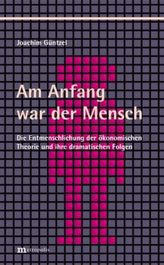 Am Anfang war der Mensch