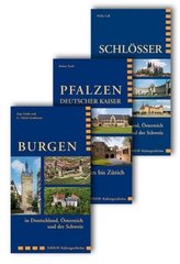Burgen in Deutschland, Österreich und der Schweiz / Pfalzen Deutscher Kaiser von Aachen bis Zürich / Schlösser in Deutschland, Ö
