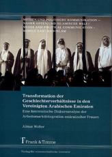 Transformation der Geschlechterverhältnisse in den Vereinigten Arabischen Emiraten