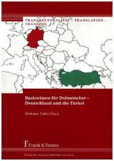 Basiswissen für Dolmetscher - Deutschland und die Türkei