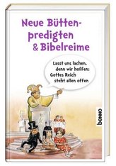 Neue Büttenpredigten & Bibelreime