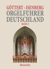 Orgelführer Deutschland. Bd.2