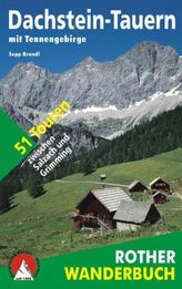 Rother Wanderbuch Dachstein-Tauern mit Tennengebirge