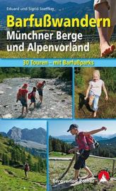 Rother Wanderbuch Barfußwandern Münchner Berge und Alpenvorland