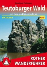 Rother Wanderführer Teutoburger Wald mit Egge- und Wiehengebirge