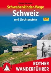 Rother Wanderführer Schwabenkinder-Wege Schweiz und Liechtenstein
