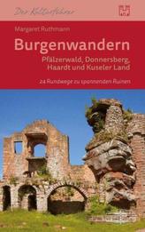 Burgenwandern Pfälzerwald, Donnersberg, Haardt und Kuseler Land