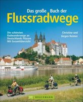 Das große Buch der Flussradwege