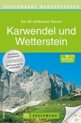Bruckmanns Wanderführer Karwendel und Wetterstein