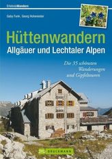 Hüttenwandern Allgäuer und Lechtaler Alpen