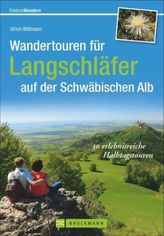 Wandertouren für Langschläfer auf der Schwäbischen Alb