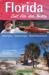 Florida, Zeit für das Beste