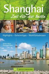 Shanghai, Zeit für das Beste