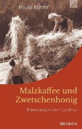 Malzkaffee und Zwetschenhonig