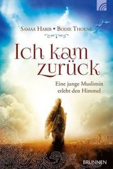 Ich kam zurück