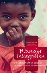 Wunder inbegriffen