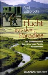 Flucht aus dem Paradies