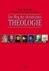 Der Weg der christlichen Theologie