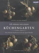 Ich träume von einem Küchengarten