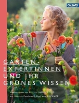 Gartenexpertinnen und ihr grünes Wissen
