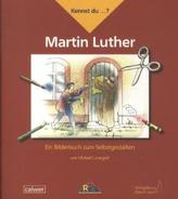 Kennst du ... Martin Luther?