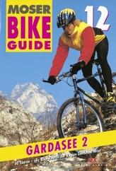 Bike Guide Gardasee. Tl.2