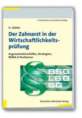 Der Zahnarzt in der Wirtschaftlichkeitsprüfung