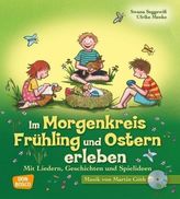 Im Morgenkreis Frühling und Ostern erleben, m. Audio-CD