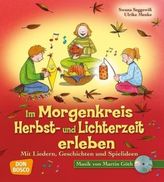 Im Morgenkreis Herbst- und Lichterzeit erleben, m. Audio-CD