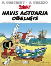 Asterix - Navis actuaria Obeligis. Obelix auf Kreuzfahrt, lateinische Ausgabe