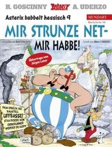 Asterix Mundart - Mir strunze net - mir habbe!. Obelix GmbH & Co.KG, hessische Ausgabe