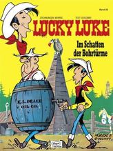 Lucky Luke - Im Schatten der Bohrtürme