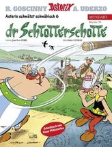 Asterix Mundart - Dr Schtotterschotte. Asterix bei den Pikten, schwäbische Ausgabe