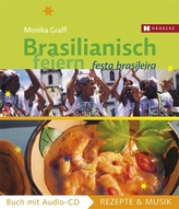 Brasilianisch feiern, m. Audio-CD