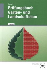 Prüfungsbuch Garten- und Landschaftsbau