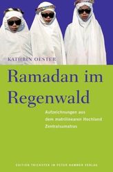 Ramadan im Regenwald