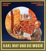 Karl May und die Musik, m. CD-Audio
