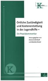 Örtliche Zuständigkeit und Kostenerstattung in der Jugendhilfe, Kommentar