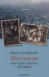 Weit von wo