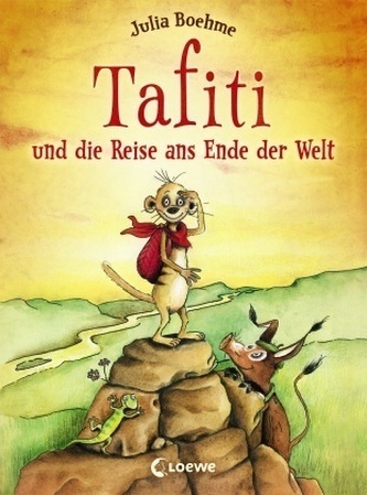 Tafiti und die Reise ans Ende der Welt Tafiti und die Reise ans Ende der Welt