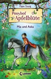 Ponyhof Apfelblüte - Mia und Aska