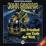 Geisterjäger John Sinclair - Ein Friedhof am Ende der Welt, 1 Audio-CD