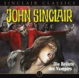 John Sinclair Classics - Die Bräute des Vampirs, 1 Audio-CD