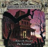 Gruselkabinett - Die Kreatur, 1 Audio-CD